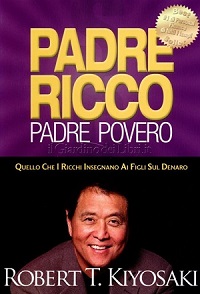 Padre ricco Padre Povero di Robert Kiyosaki