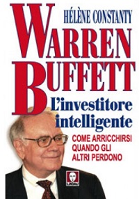 Warren Buffett l'investitore intelligente