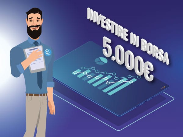 Come investire in borsa 5.000 euro 