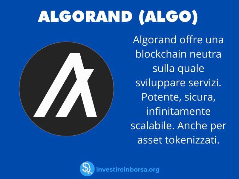 Scheda riassuntiva Algorand - a cura di InvestireInBorsa.org