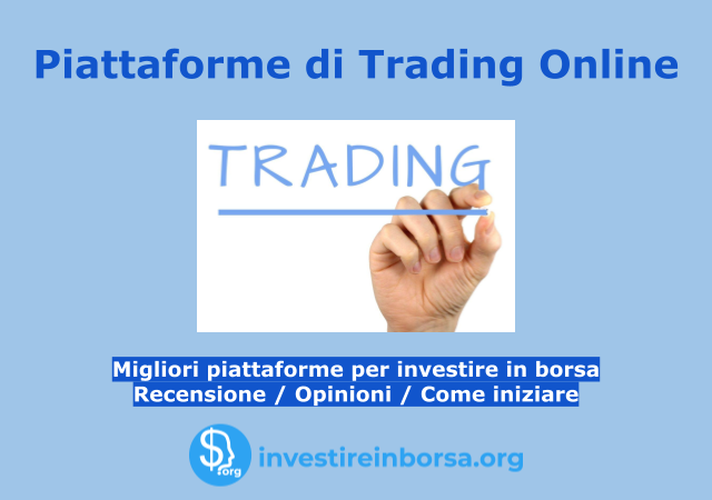 Migliori piattaforme per investire in borsa e trading online